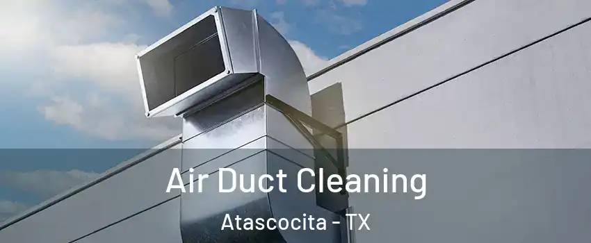  Air Duct Cleaning Atascocita - TX