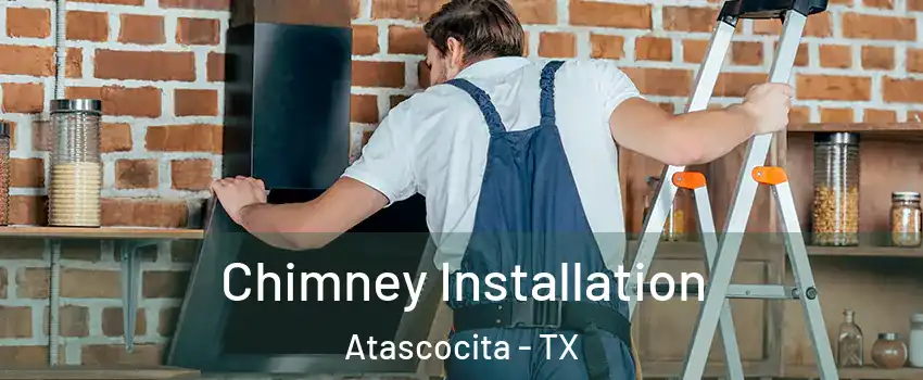  Chimney Installation Atascocita - TX