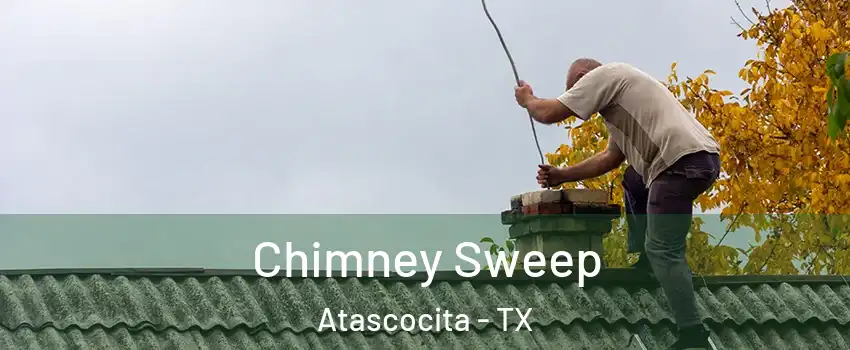  Chimney Sweep Atascocita - TX