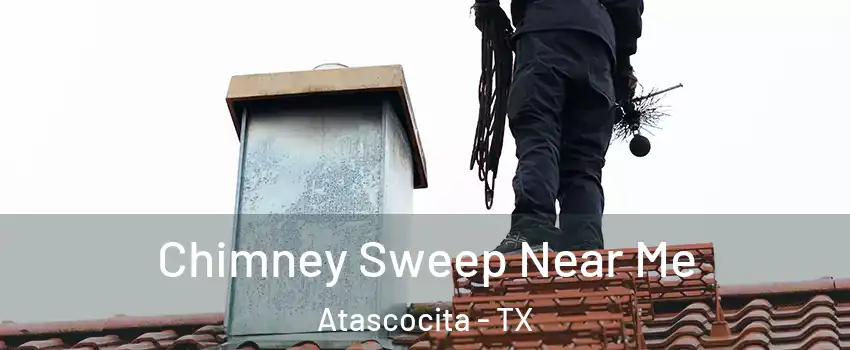  Chimney Sweep Near Me Atascocita - TX