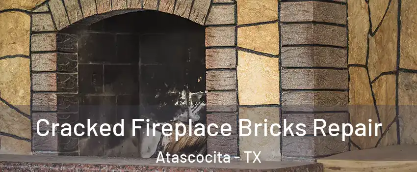  Cracked Fireplace Bricks Repair Atascocita - TX