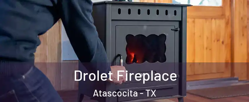  Drolet Fireplace Atascocita - TX