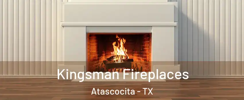  Kingsman Fireplaces Atascocita - TX