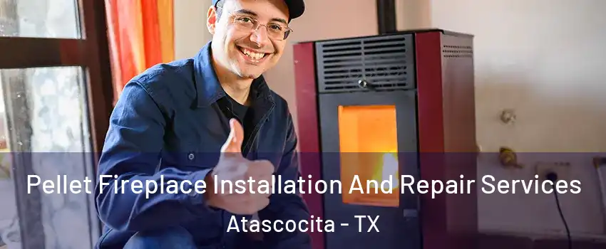  Pellet Fireplace Installation And Repair Services Atascocita - TX
