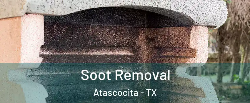  Soot Removal Atascocita - TX